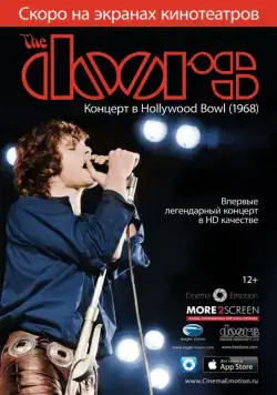 The Doors: Концерт в Hollywood Bowl / The Doors: Live at the Bowl '68 (2012) фильм скачать через торрент в хорошем качестве