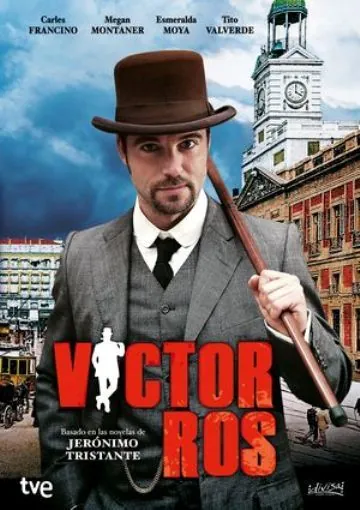 Виктор Рос / Víctor Ros (2014) сериал скачать через торрент в хорошем качестве