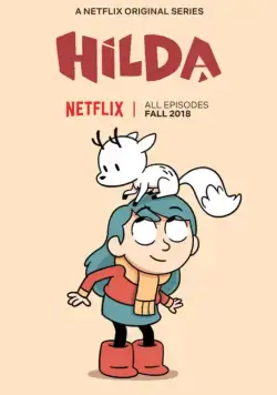 Хильда / Hilda (2018) сериал мультфильм скачать через торрент в хорошем качестве