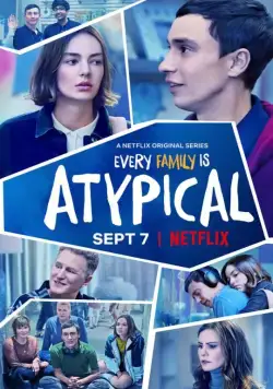 Нетипичный / Atypical (2017) сериал скачать через торрент в хорошем качестве