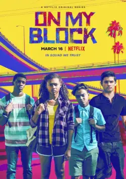 На районе / On My Block (2018) сериал скачать через торрент в хорошем качестве