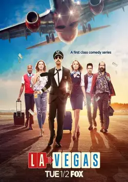 Из Лос-Анджелеса в Вегас / LA to Vegas (2018) сериал скачать через торрент в хорошем качестве
