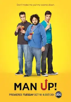 Будь мужчиной / Man Up! (2011) сериал скачать через торрент в хорошем качестве