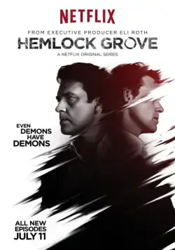 Хемлок Гроув / Hemlock Grove (2013) сериал скачать через торрент в хорошем качестве