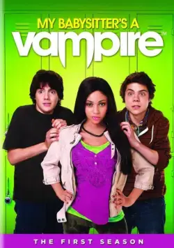 Моя няня — вампир / My Babysitter's a Vampire (2011) сериал скачать через торрент в хорошем качестве