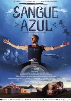 Голубая кровь / Sangue Azul (2014) фильм скачать через торрент в хорошем качестве