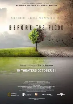 Спасти планету / Before the Flood (2016) фильм скачать через торрент в хорошем качестве