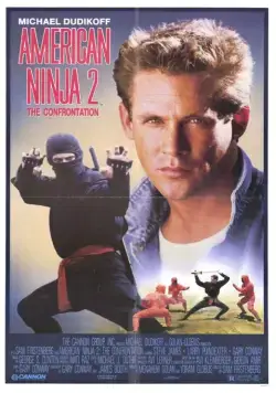 Американский ниндзя 2: Схватка / American Ninja 2: The Confrontation (1987) фильм скачать через торрент в хорошем качестве