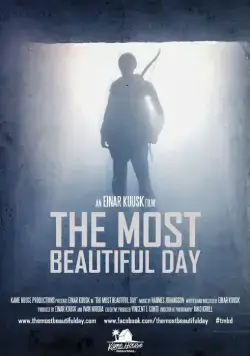 Самый прекрасный день / The Most Beautiful Day (2015) фильм скачать через торрент в хорошем качестве