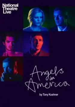Ангелы в Америке. Часть 1: Приближается Миллениум / National Theatre Live: Angels in America Part One - Millennium Approaches (2017) фильм скачать через торрент в хорошем качестве