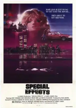 Спецэффекты / Special Effects (1984) фильм скачать через торрент в хорошем качестве