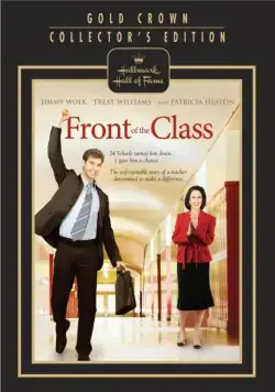 Перед классом / Front of the Class (2008) фильм скачать через торрент в хорошем качестве