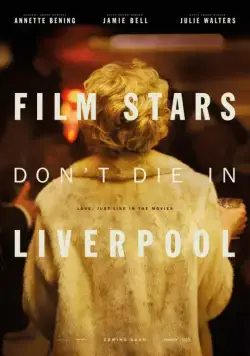 Кинозвезды не умирают в Ливерпуле / Film Stars Don't Die in Liverpool (2017) фильм скачать через торрент в хорошем качестве