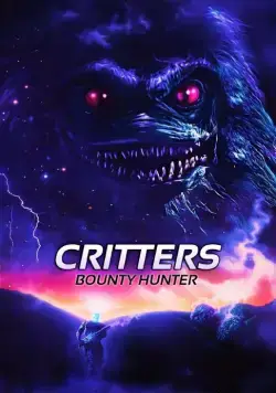Зубастики: Охотник за головами / Critters: Bounty Hunter (2014) фильм скачать через торрент в хорошем качестве