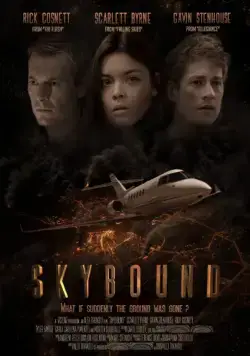 Апокалипсис: Зависшие в небе / Skybound (2017) фильм скачать через торрент в хорошем качестве