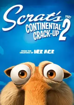 Скрат и континентальный излом 2 / Scrat's Continental Crack-Up: Part 2 (2011) мультфильм скачать через торрент в хорошем качестве