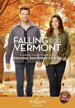 Влюбиться в Вермонт / Falling for Vermont (2017) фильм скачать через торрент в хорошем качестве