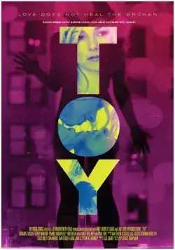 Игрушка / ToY (2016) фильм скачать через торрент в хорошем качестве