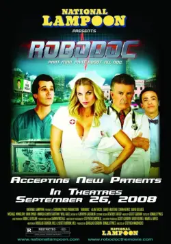 Доктор Робот / Robodoc (2009) фильм скачать через торрент в хорошем качестве