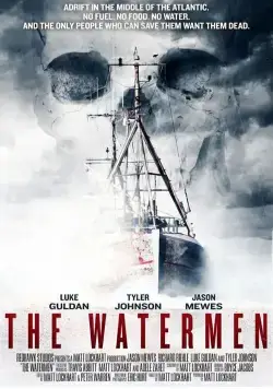 Рыбаки / The Watermen (2012) фильм скачать через торрент в хорошем качестве