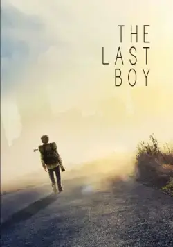 Скачать Последний мальчик / The Last Boy (2019) фильм через торрент на русском