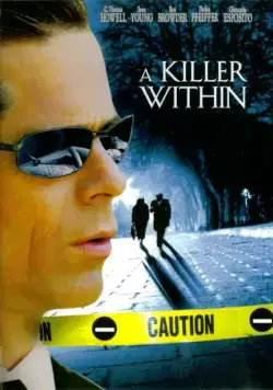Идеальный убийца / A Killer Within (2004) фильм скачать через торрент в хорошем качестве
