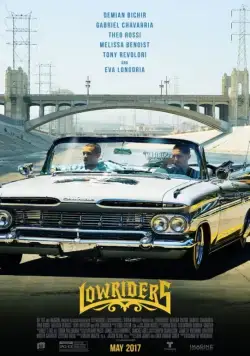 Лоурайдеры / Low Riders (2016) фильм скачать через торрент в хорошем качестве