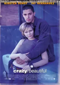 Безумная и прекрасная / Crazy/Beautiful (2001) фильм скачать через торрент в хорошем качестве
