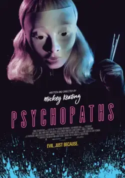 Психопаты / Psychopaths (2017) фильм скачать через торрент в хорошем качестве