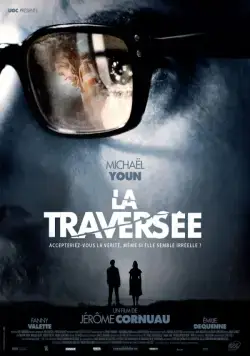 Пересечение / La traversée (2012) фильм скачать через торрент в хорошем качестве