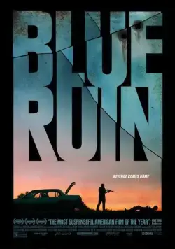 Руины прошлого / Blue Ruin (2013) фильм скачать через торрент в хорошем качестве