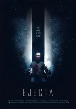 Изгнанник / Ejecta (2014) фильм скачать через торрент в хорошем качестве