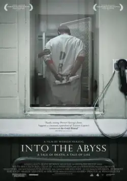 В бездну: Повесть о жизни, повесть о смерти / Into the Abyss (2011) фильм скачать через торрент в хорошем качестве