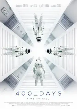 400 дней / 400 Days (2015) фильм скачать через торрент в хорошем качестве