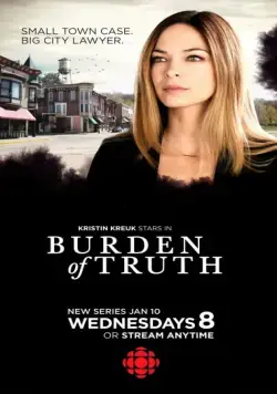 Бремя истины / Burden of Truth (2018) сериал скачать через торрент в хорошем качестве
