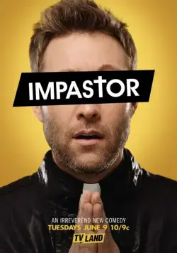 Самозванец / Impastor (2015) сериал скачать через торрент в хорошем качестве