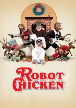 Робоцып / Robot Chicken (2006) сериал мультфильм скачать через торрент в хорошем качестве