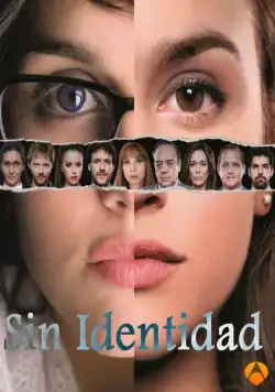Неизвестная / Sin identidad (2014) сериал скачать через торрент в хорошем качестве