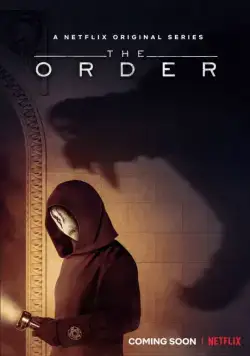 Тайный орден / The Order (2019) сериал скачать через торрент в хорошем качестве