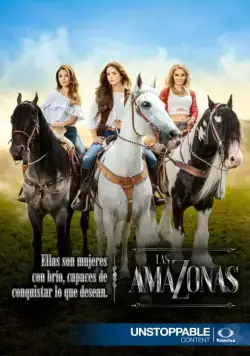 Амазонки / Las amazonas (2016) сериал скачать через торрент в хорошем качестве