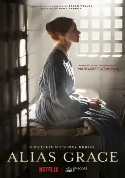 Она же Грэйс / Alias Grace (2017) сериал скачать через торрент в хорошем качестве