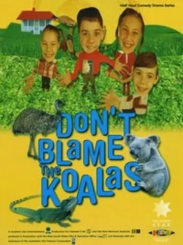 Коалы не виноваты / Don't Blame the Koalas (2002) сериал мультфильм скачать через торрент в хорошем качестве