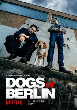Берлинские легавые / Dogs of Berlin (2018) сериал скачать через торрент в хорошем качестве
