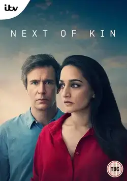 Ближайший родственник / Next of Kin (2018) сериал скачать через торрент в хорошем качестве