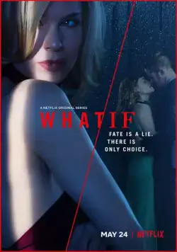 Что/если / What/If (2019) сериал скачать через торрент в хорошем качестве