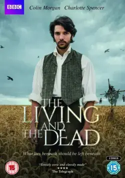 Живые и мёртвые / The Living and the Dead (2016) сериал скачать через торрент в хорошем качестве