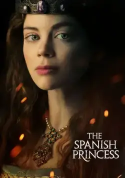Испанская принцесса / The Spanish Princess (2019) сериал скачать через торрент в хорошем качестве