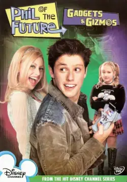 Фил из будущего / Phil of the Future (2004) сериал скачать через торрент в хорошем качестве