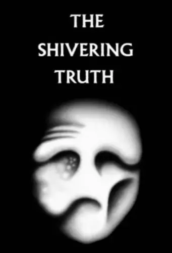 Жуткая Правда / The Shivering Truth (2018) сериал мультфильм скачать через торрент в хорошем качестве