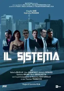 Система / Il sistema (2016) сериал скачать через торрент в хорошем качестве
